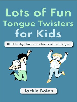 cover image of Lots of Fun Tongue Twisters for Kids
